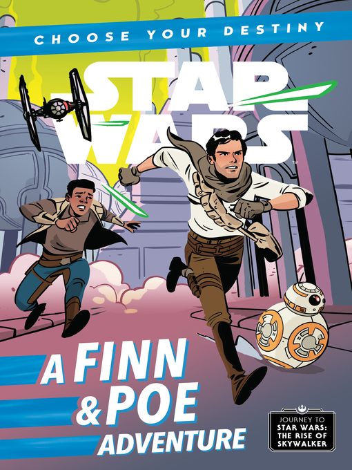 Cavan Scott创作的A Finn & Poe Adventure作品的详细信息 - 可供借阅